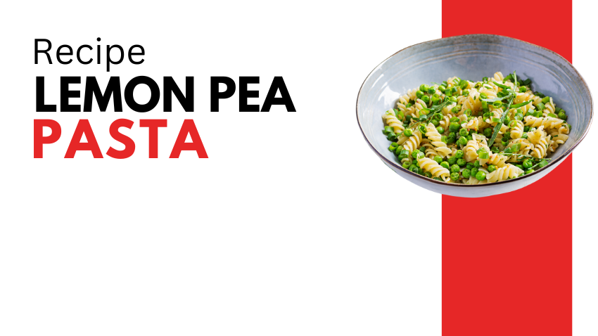Lemon Pea Pasta